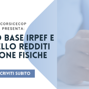 Corso base IRPEF e Modello Redditi Persone Fisiche